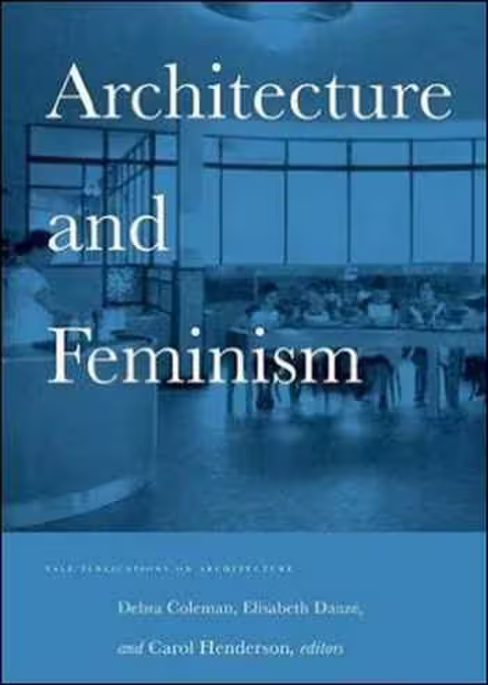 󾕇 دانلود کتاب Architecture and Feminism - دانلود کتاب های دانشگاهی