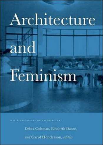 󾕇 دانلود کتاب Architecture and Feminism - دانلود کتاب های دانشگاهی