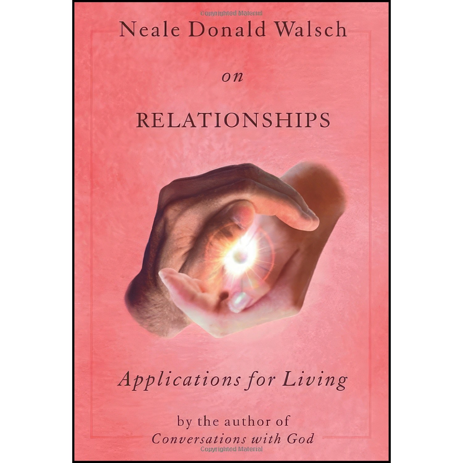 کتاب زبان اصلی Neale Donald Walsch on Relationships اثر Neale Donald Walsch