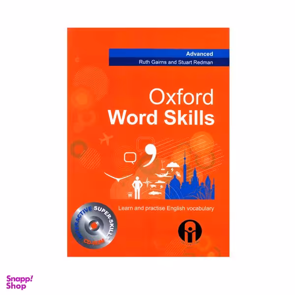 کتاب Oxford Word Skills Advanced اثر Ruth Gairns and Stuart Redman انتشارات الوند پویان