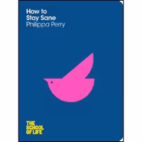 کتاب زبان اصلی How to Stay Sane اثر Philippa Perry انتشارات Pan Publishing