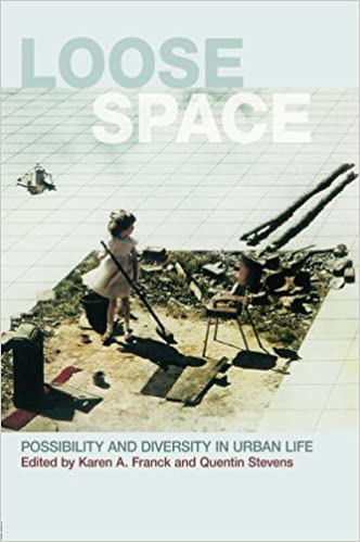  دانلود کتاب Loose Space - Diversity And Possibility In Urban Life, 2006 - دانلود کتاب های دانشگاهی
