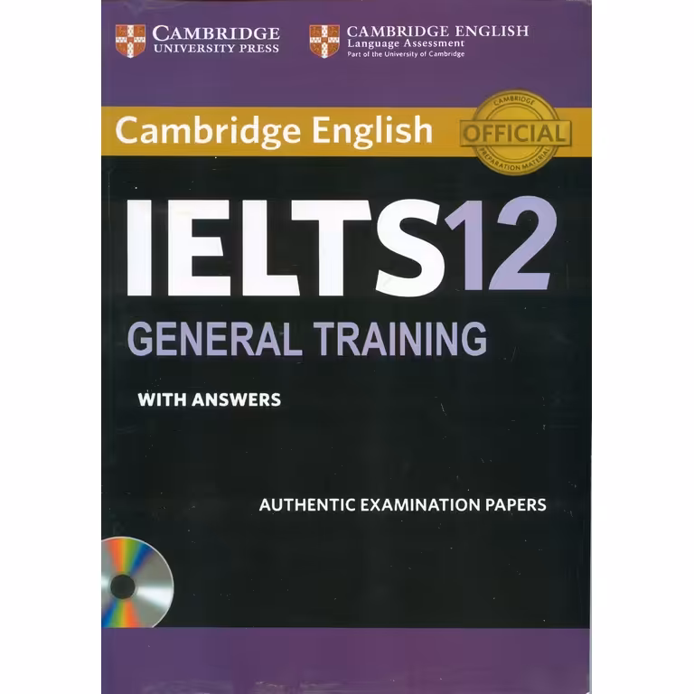 Cambridge IELTS 12 General + CD کمبریج آیلتس 12 جنرال
