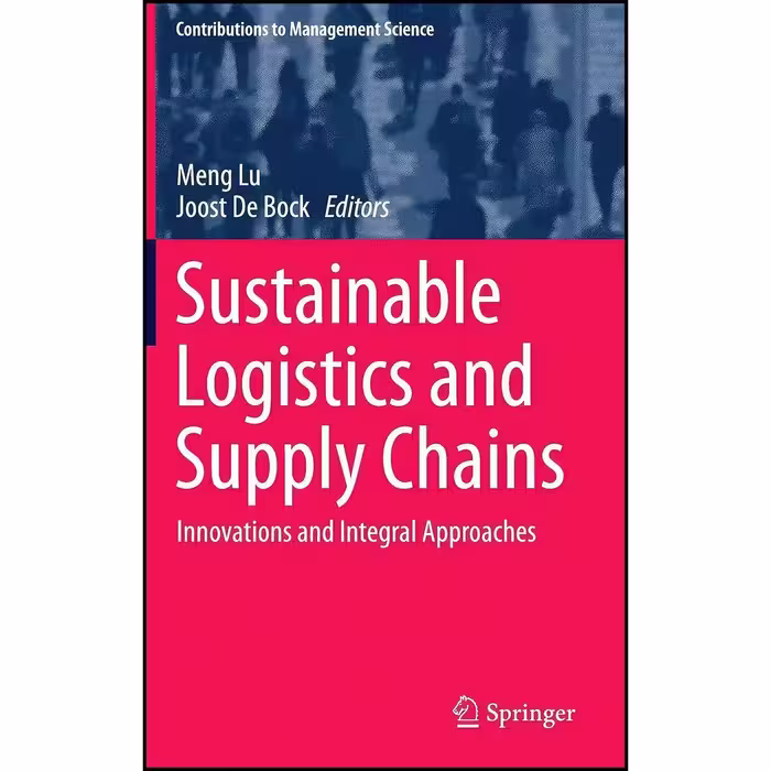 کتاب زبان اصلی Sustainable Logistics and Supply Chains