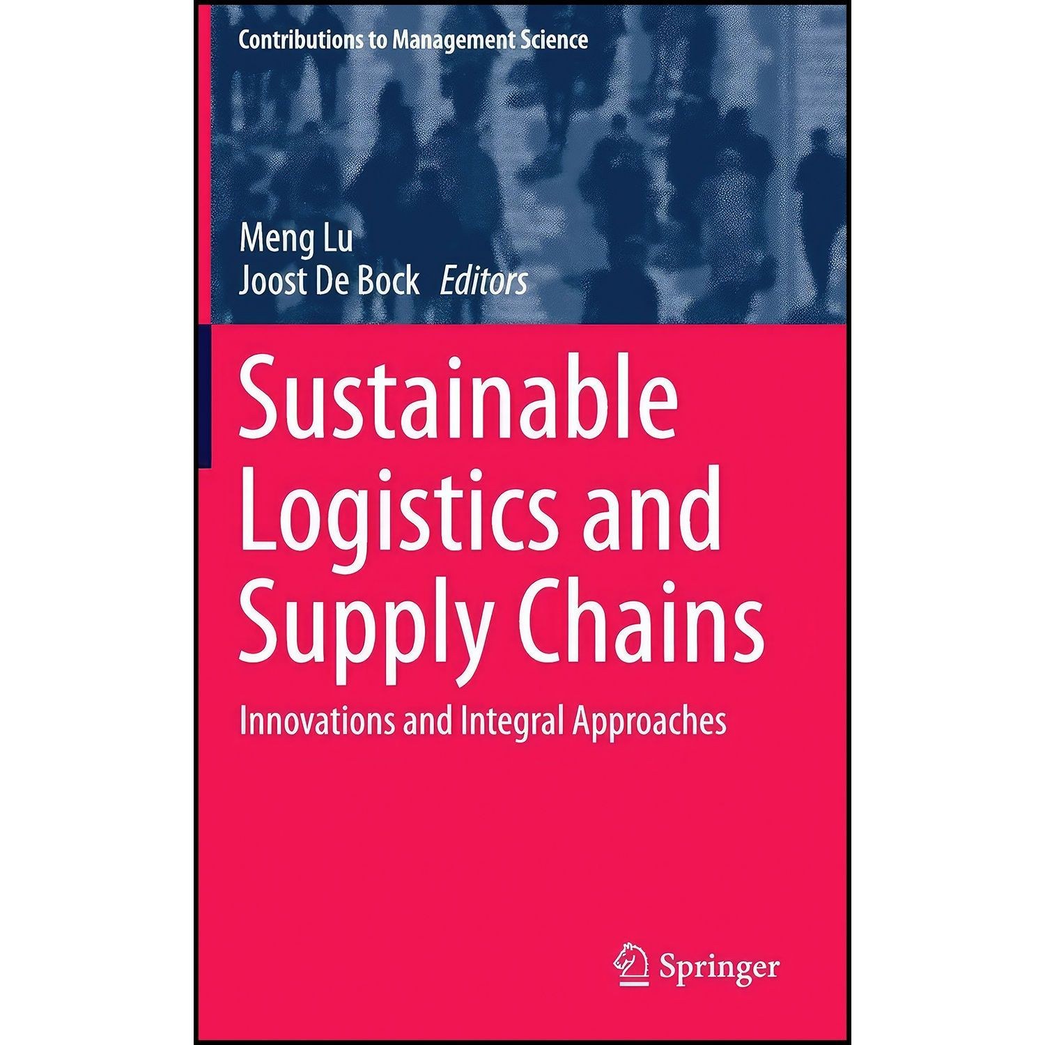 کتاب زبان اصلی Sustainable Logistics and Supply Chains