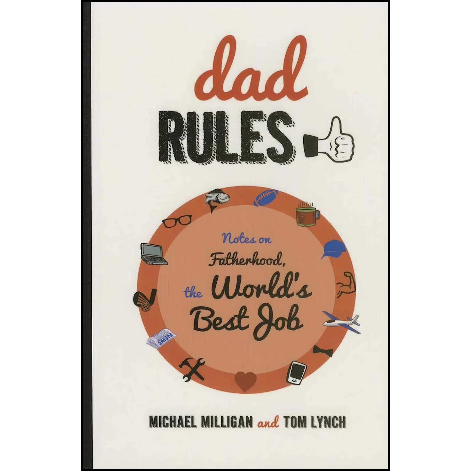 کتاب زبان اصلی Dad Rules اثر جمعی از نویسندگان