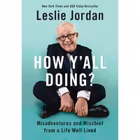 کتاب زبان اصلی How Yall Doing Misadventures and Mischief from a Life Well Lived