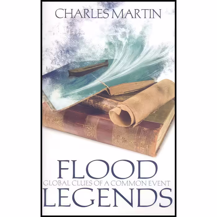 کتاب زبان اصلی Flood Legends اثر Charles Martin انتشارات Master Books