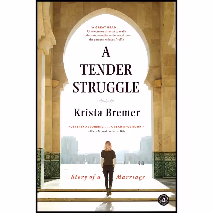 کتاب زبان اصلی A Tender Struggle اثر Krista Bremer انتشارات Algonquin Books
