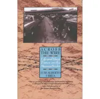 کتاب زبان اصلی Across the Wire اثر Luis Alberto Urrea انتشارات Anchor