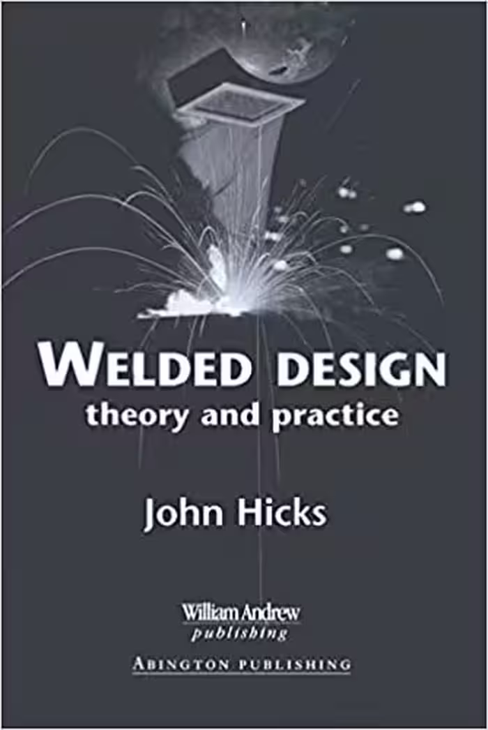 󾕇 دانلود کتاب Welded Design - Theory And Practice, 2000 - دانلود کتاب های دانشگاهی
