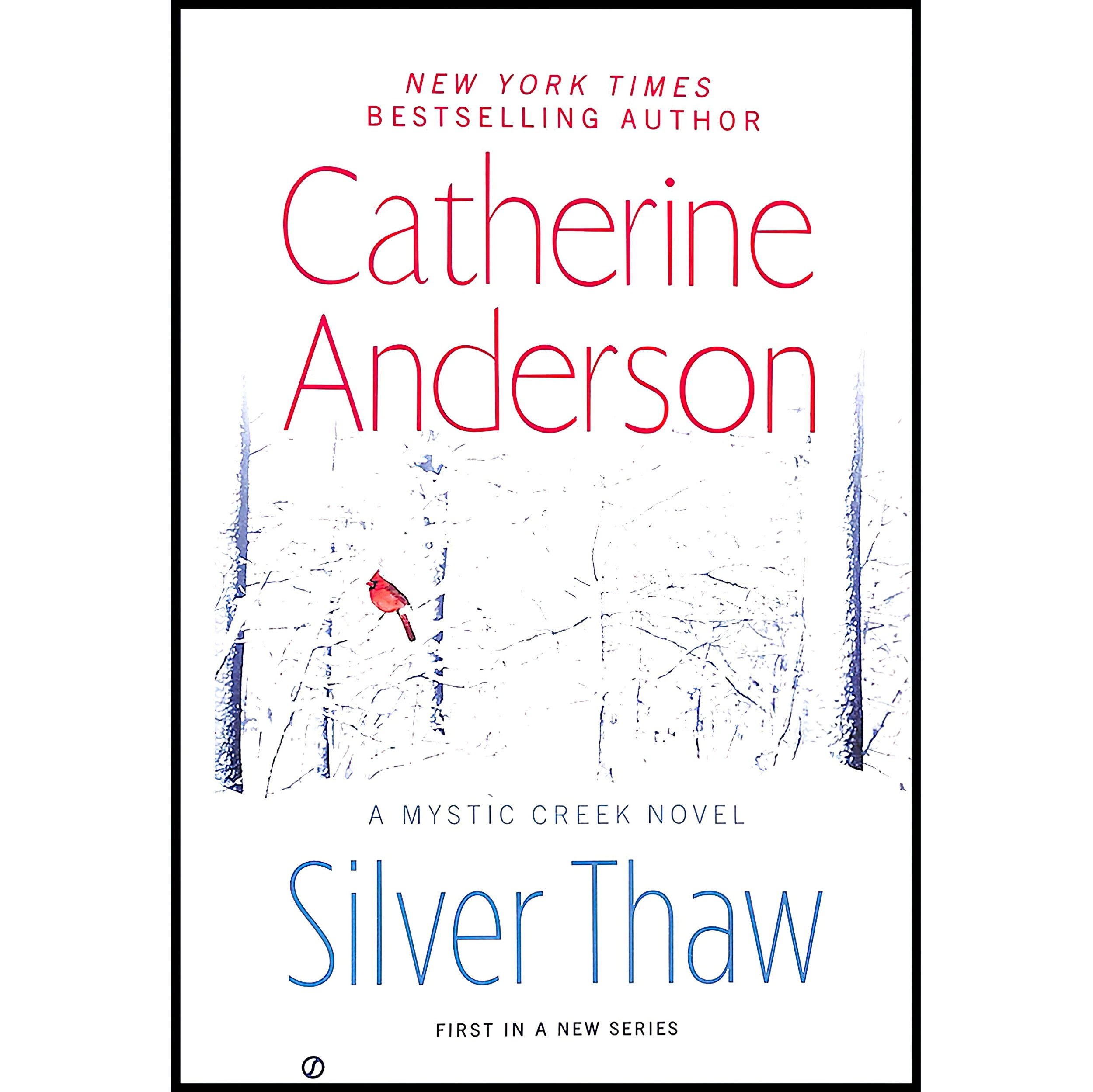 کتاب زبان اصلی Silver Thaw اثر Catherine Anderson انتشارات Penguin Group