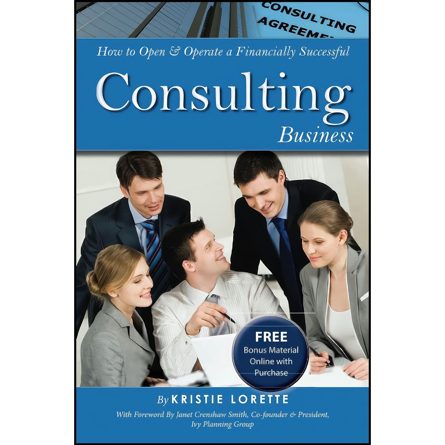 کتاب زبان اصلی How to Open   Operate a Financially Successful Consulting Busines