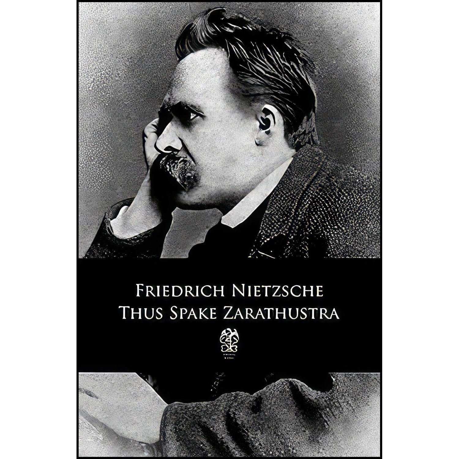 کتاب زبان اصلی Thus Spake Zarathustra اثر Friedrich Nietzsche and Thomas Common