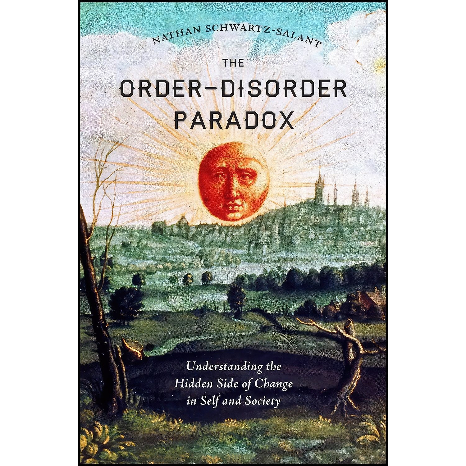 کتاب زبان اصلی The OrderDisorder Paradox اثر Nathan Schwartz Salant