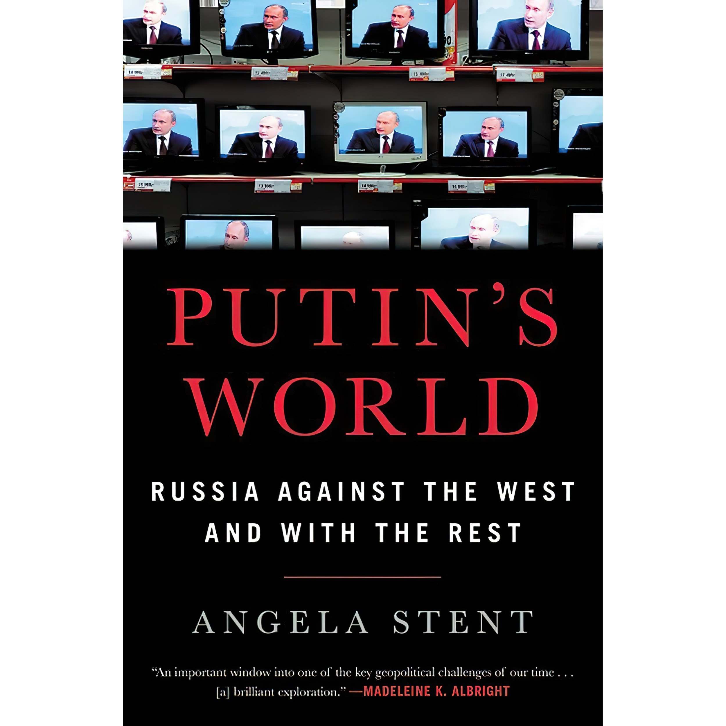 کتاب زبان اصلی Putins World اثر Angela Stent انتشارات Twelve