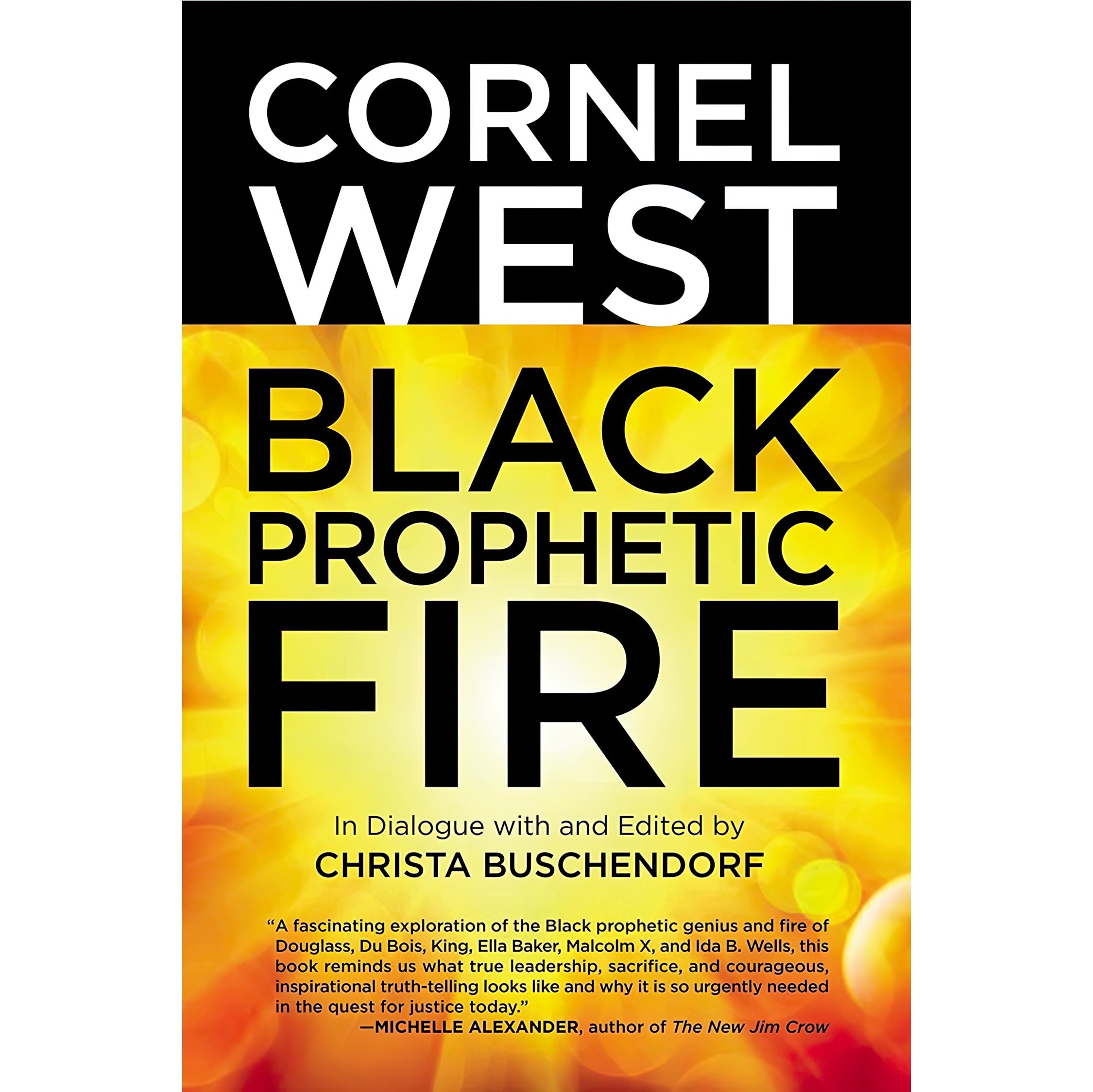 کتاب زبان اصلی Black Prophetic Fire اثر Cornel West and Christa Buschendorf