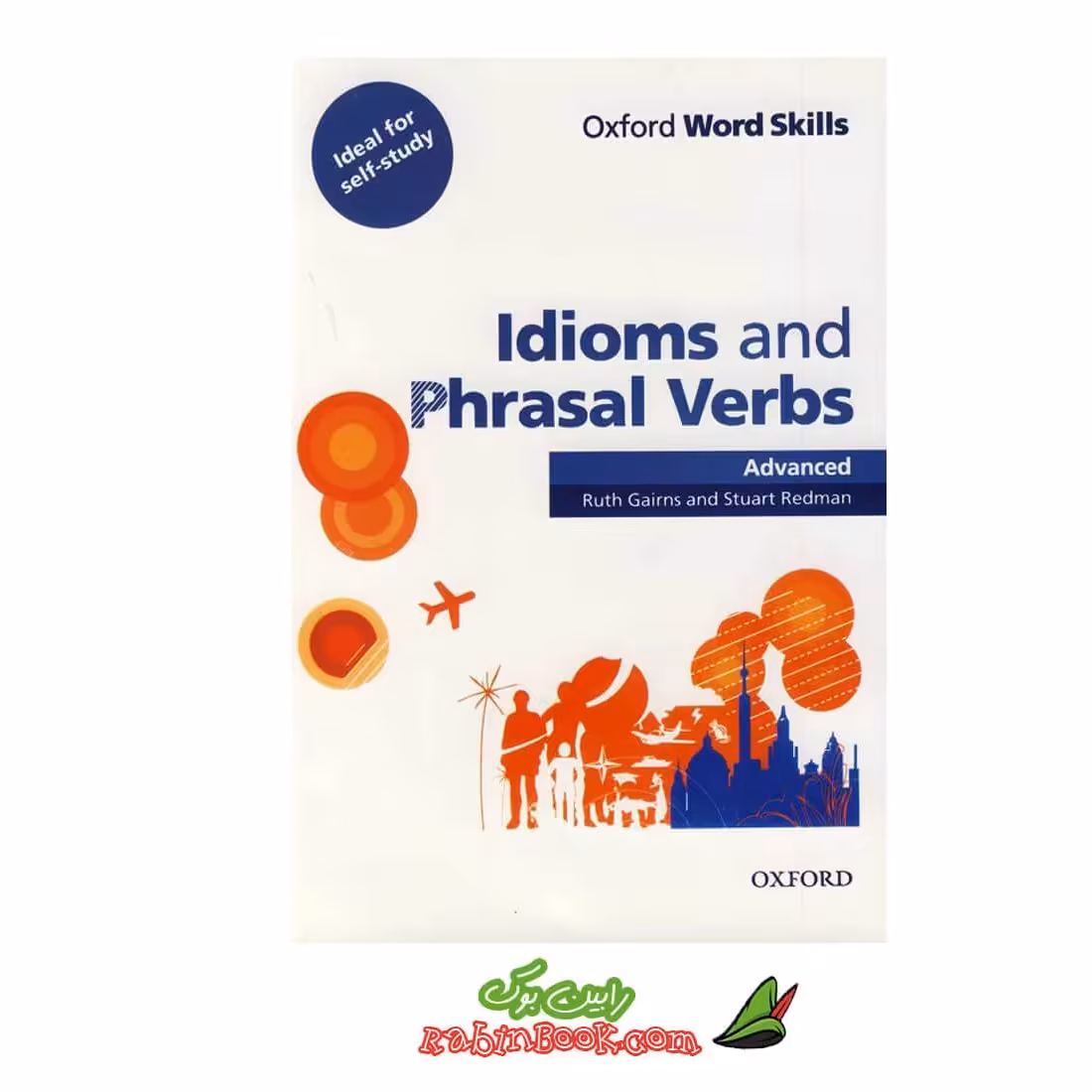کتاب Oxford Word Skills Idioms and Phrasal Verbs Advanced

