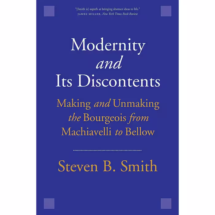 کتاب زبان اصلی Modernity and Its Discontents اثر Steven B Smith