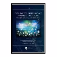 کتاب Data-Driven Intelligence in Wireless Networks