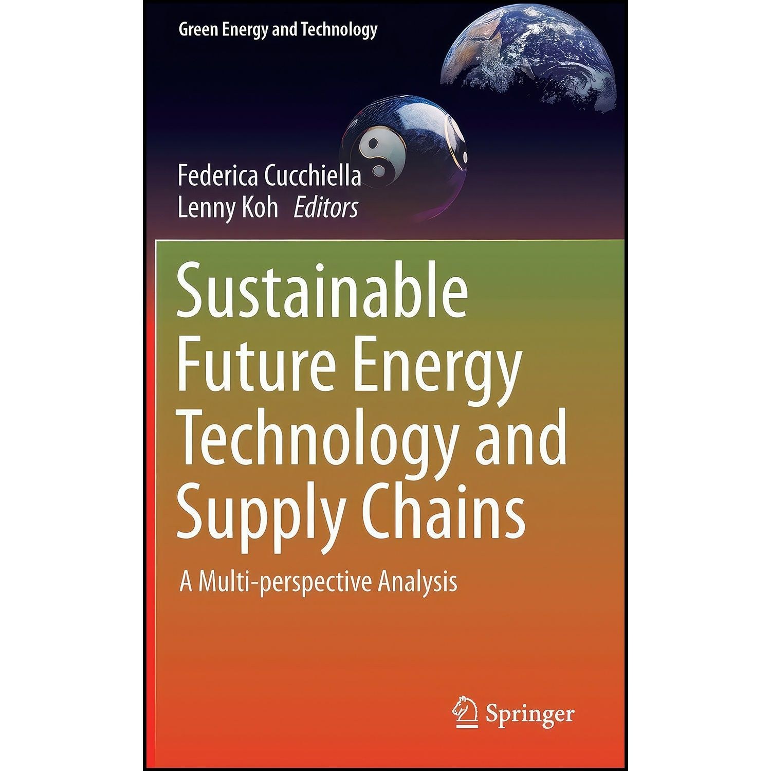 کتاب زبان اصلی Sustainable Future Energy Technology and Supply Chains