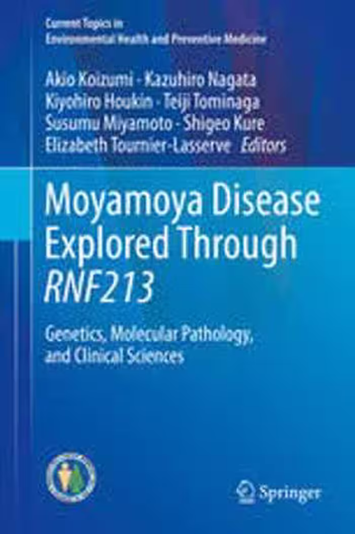 [PDF] دانلود کتاب Moyamoya Disease Explored Through Rnf213 - Genetics, Molecular Pathology, And Clinical Sciences, 2017