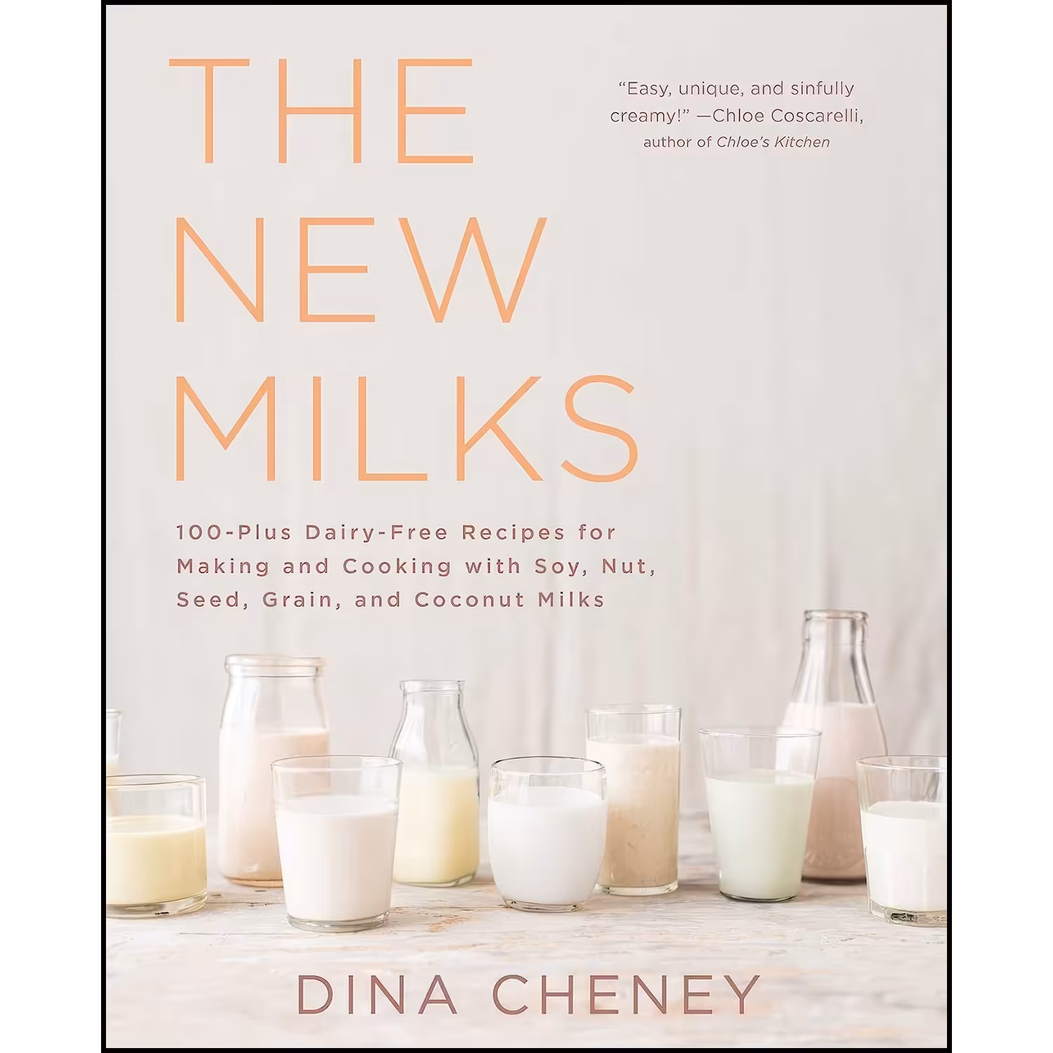 کتاب زبان اصلی The New Milks اثر Dina Cheney