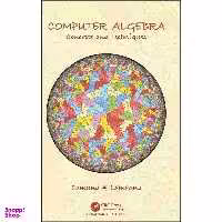 کتاب Computer Algebra اثر Edmund A. Lamagna انتشارات CRC Press