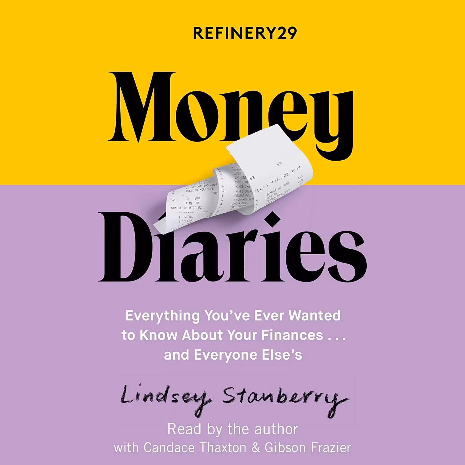 کتاب زبان اصلی Refinery Money Diaries اثر Lindsey Stanberry