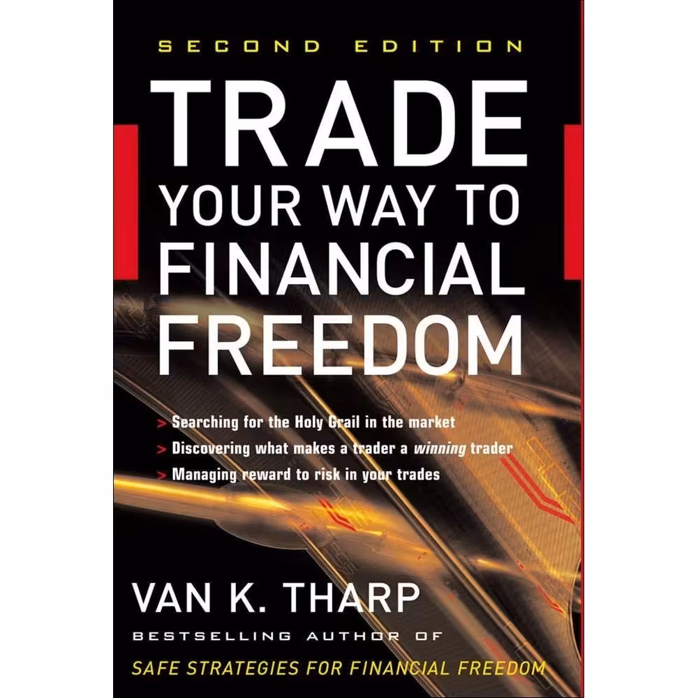 کتاب زبان اصلی Trade Your Way to Financial Freedom اثر Van K Tharp