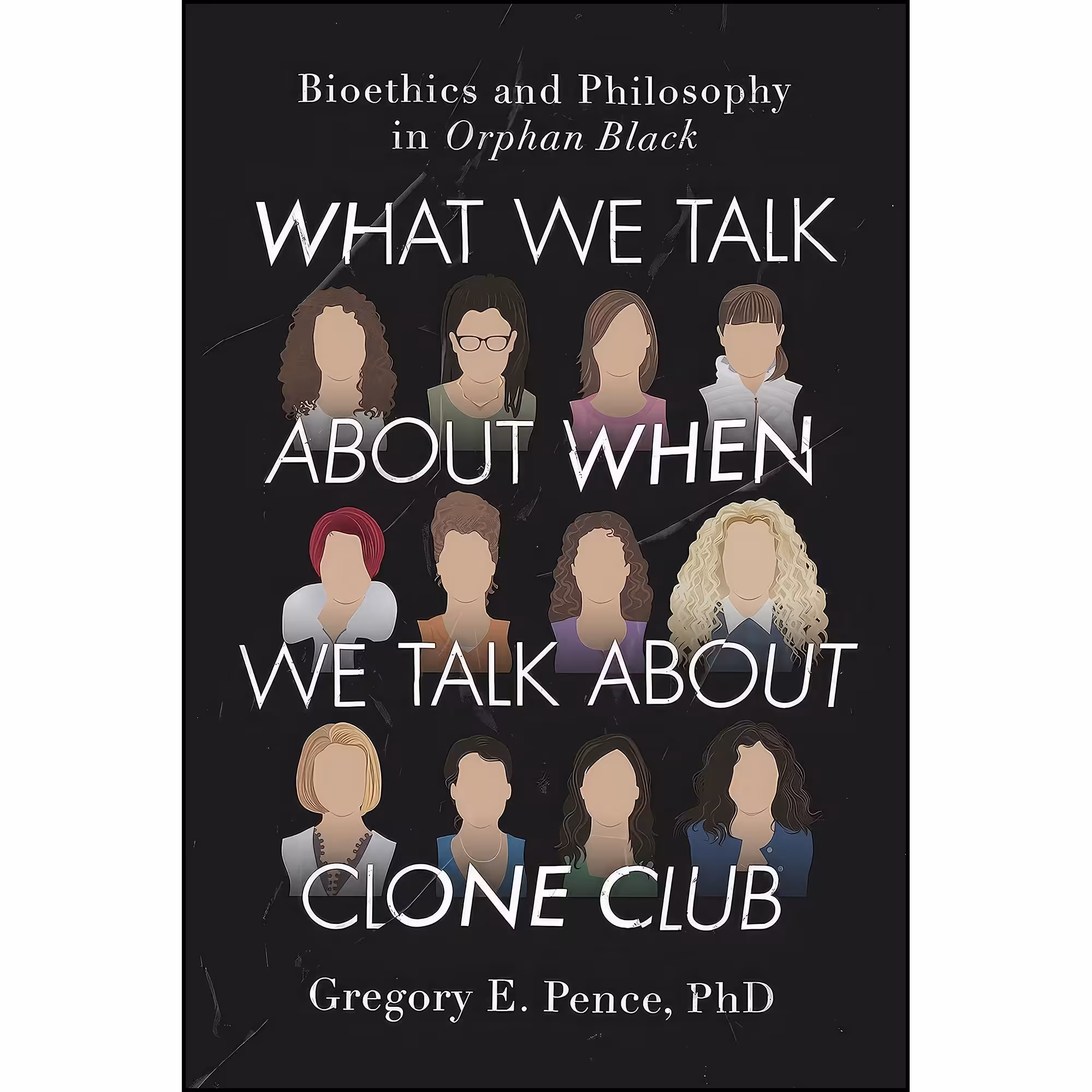 کتاب زبان اصلی What We Talk About When We Talk About Clone Club