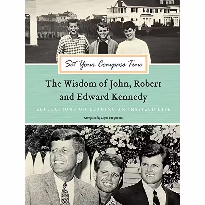 کتاب زبان اصلی Set Your Compass True اثر John F Kennedy انتشارات Harper Design