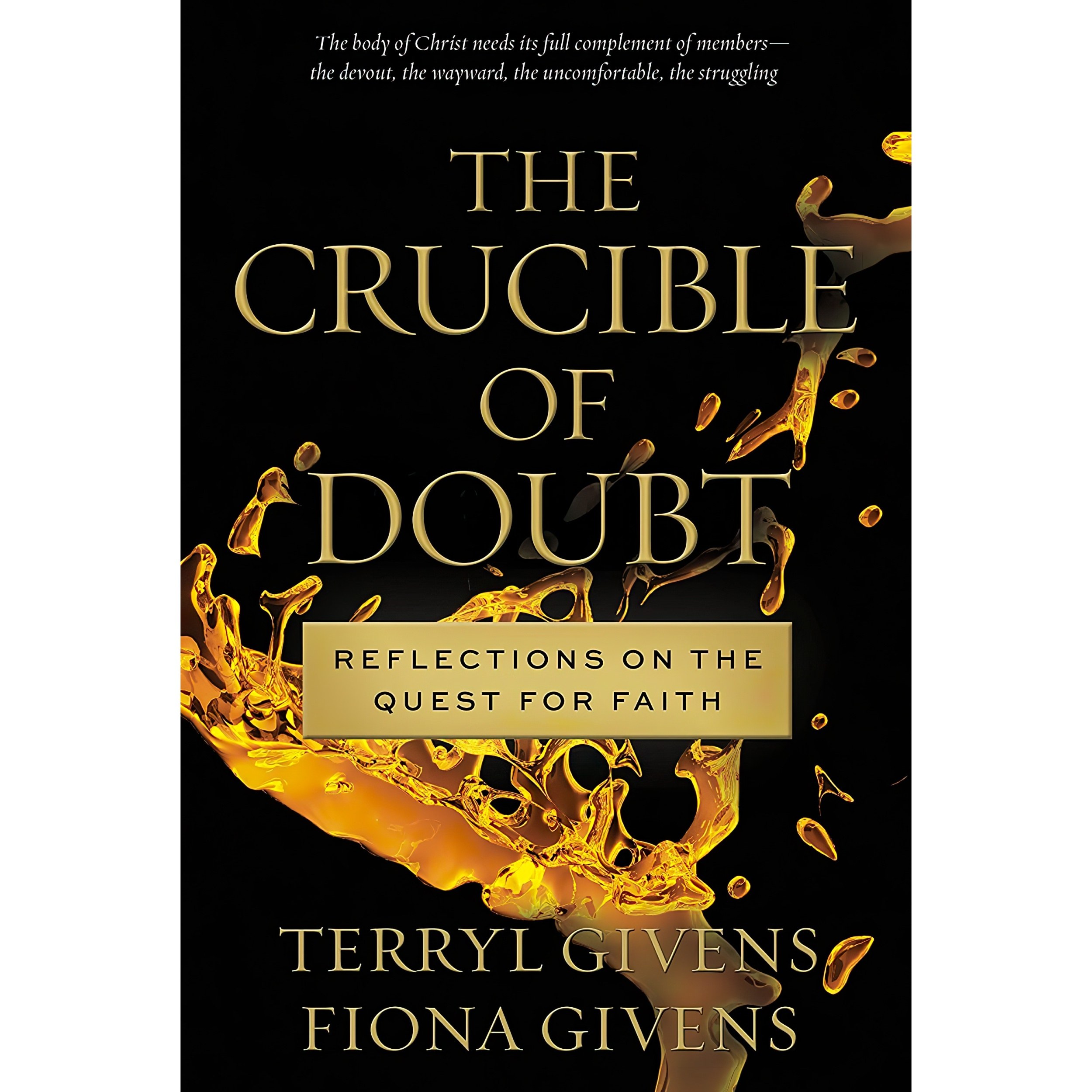کتاب زبان اصلی The Crucible of Doubt اثر Terryl Givens and Fiona Givens
