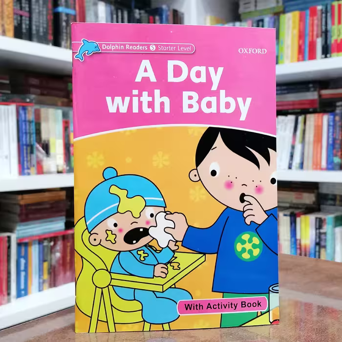 کتاب Dolphin Readers Starter Level A Day with Baby 