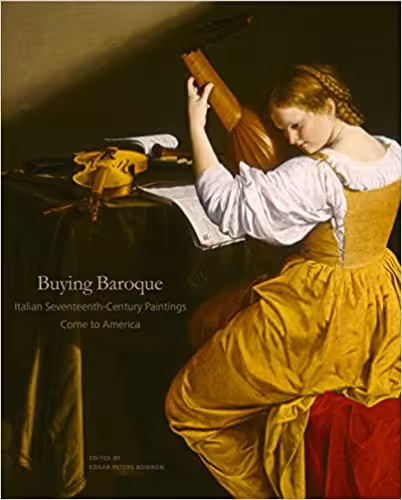 󾕇 دانلود کتاب Buying Baroque - Italian Seventeenth-Century Paintings Come To America, 2017 - دانلود کتاب های دانشگاهی
