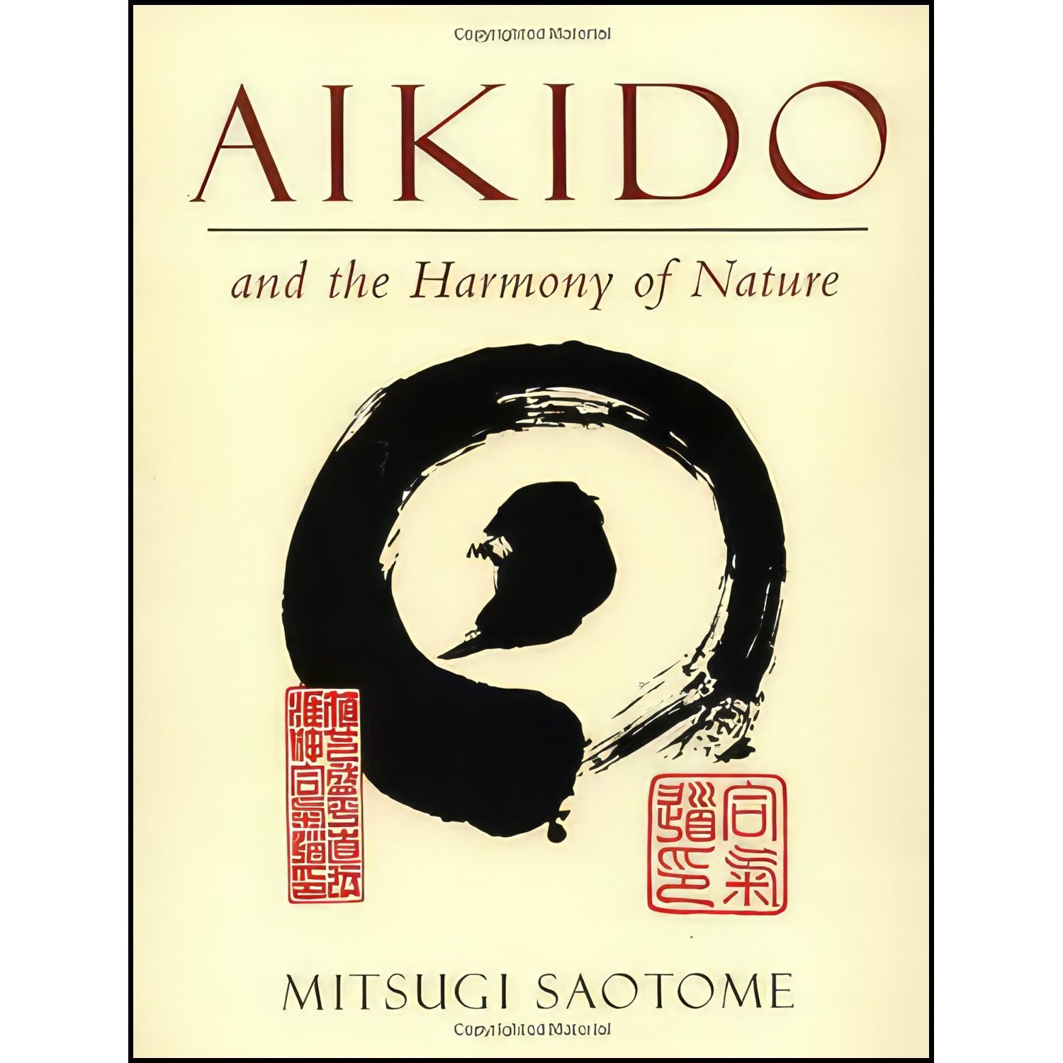 کتاب زبان اصلی Aikido and the Harmony of Nature اثر Mitsugi Saotome