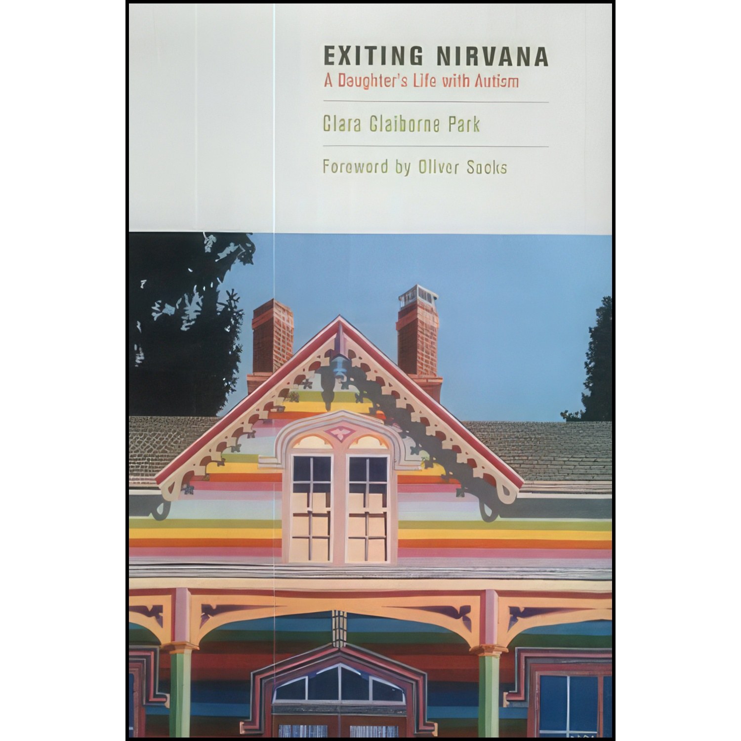 کتاب زبان اصلی Exiting Nirvana اثر Clara Claiborne Park and Oliver Sacks