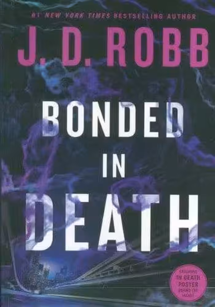 BONDED IN DEATH:پیوند خورده مرگ (زبان اصلی،انگلیسی)