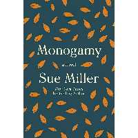 کتاب زبان اصلی Monogamy اثر Sue Miller انتشارات Harper