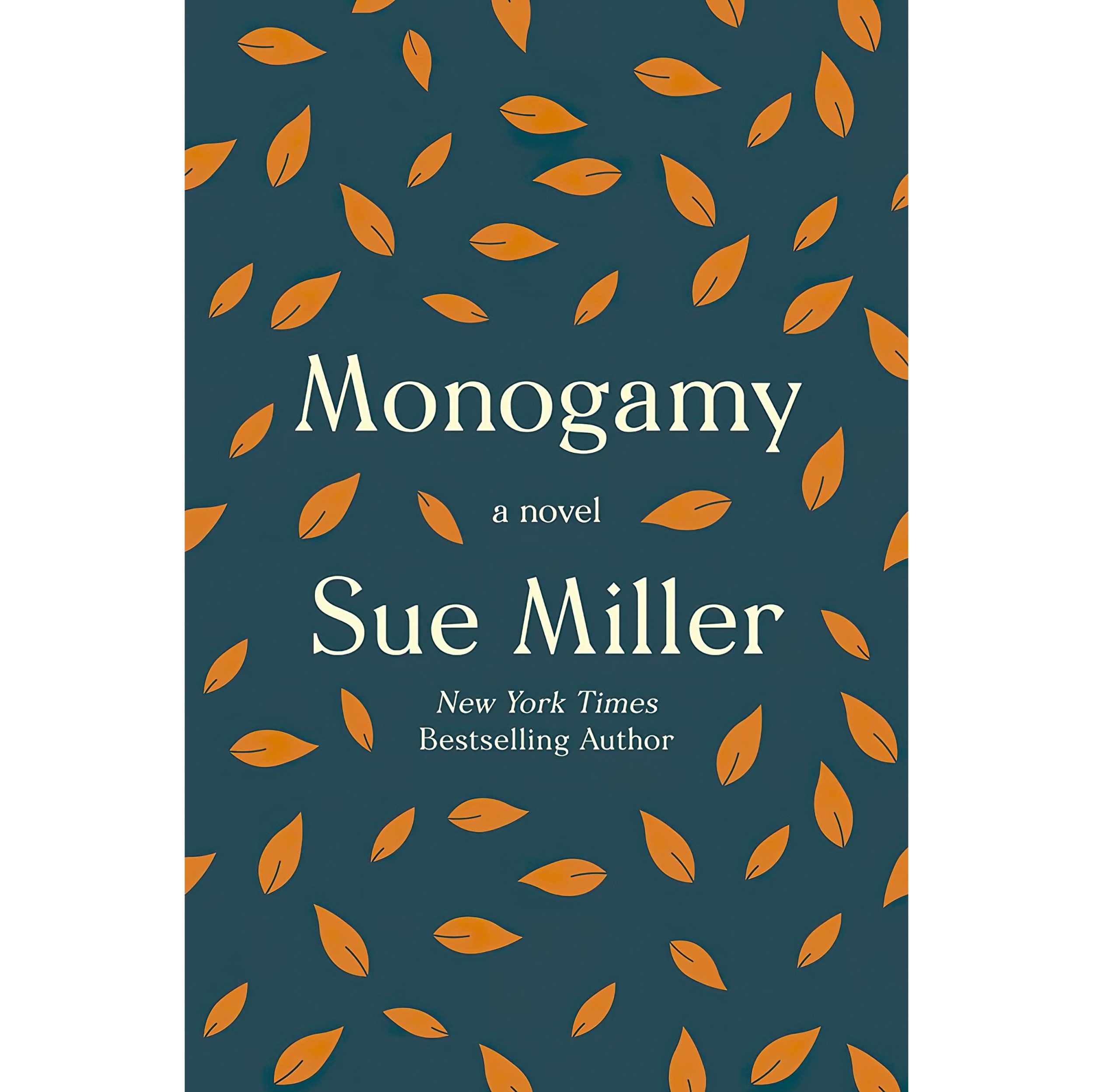 کتاب زبان اصلی Monogamy اثر Sue Miller انتشارات Harper