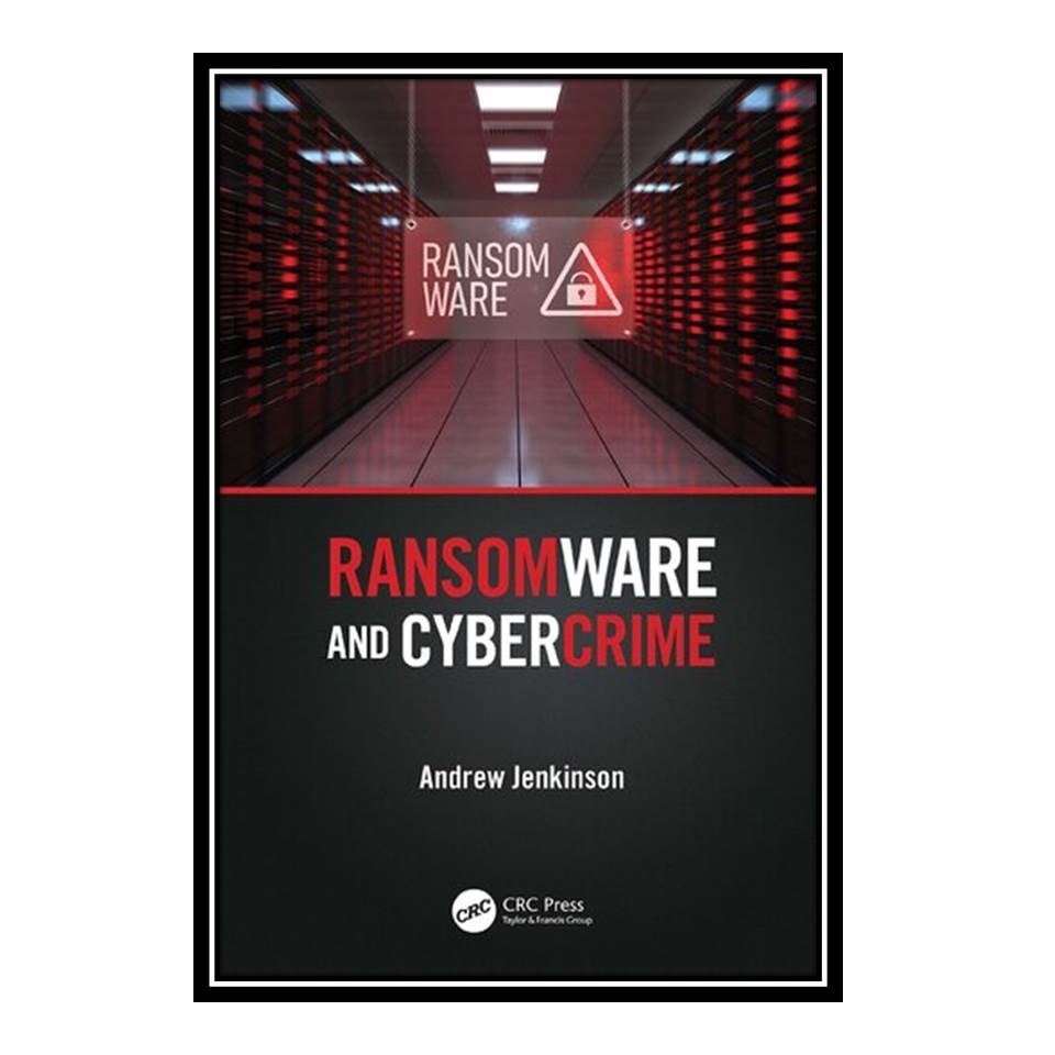 کتاب Ransomware and Cybercrime