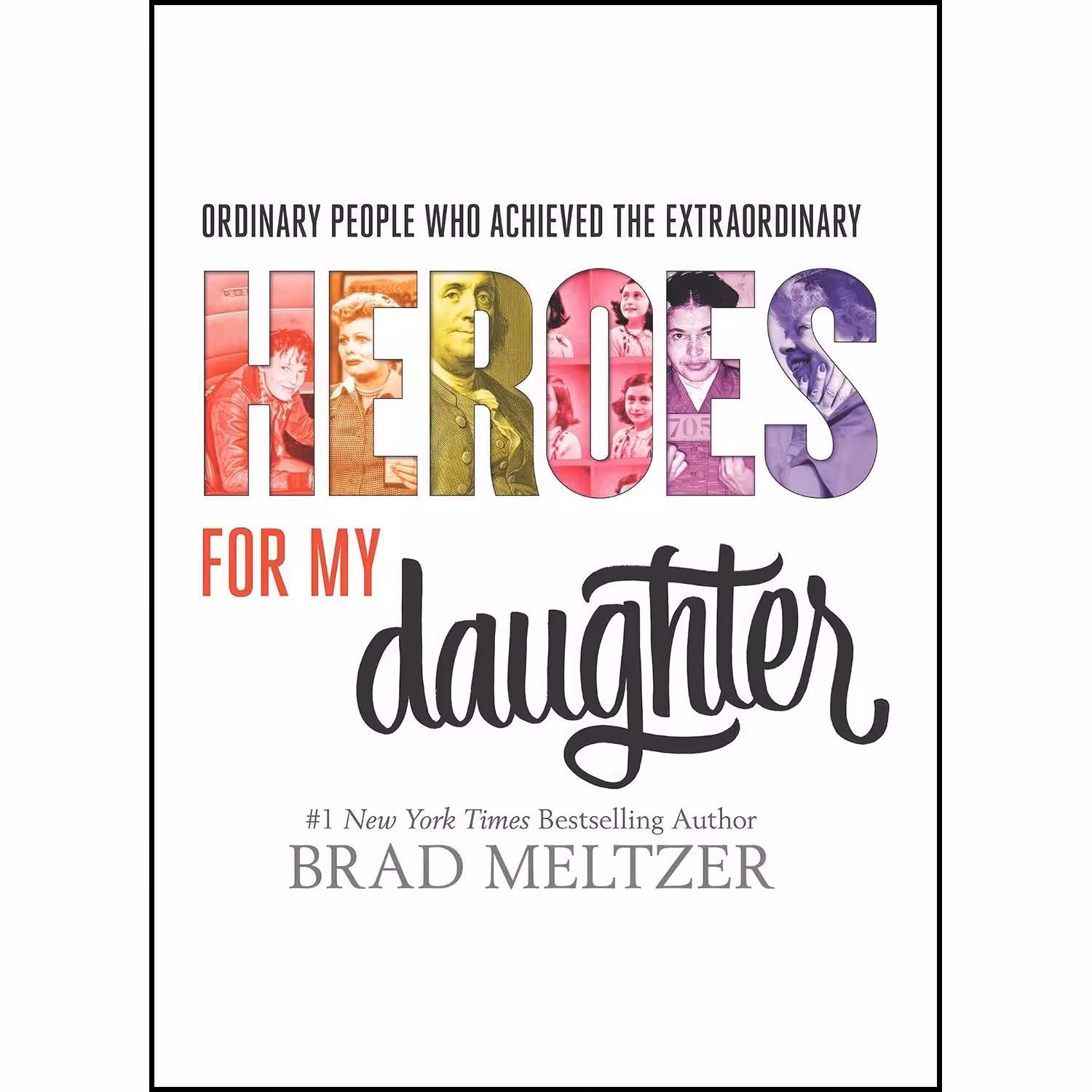 کتاب زبان اصلی Heroes for My Daughter اثر Brad Meltzer