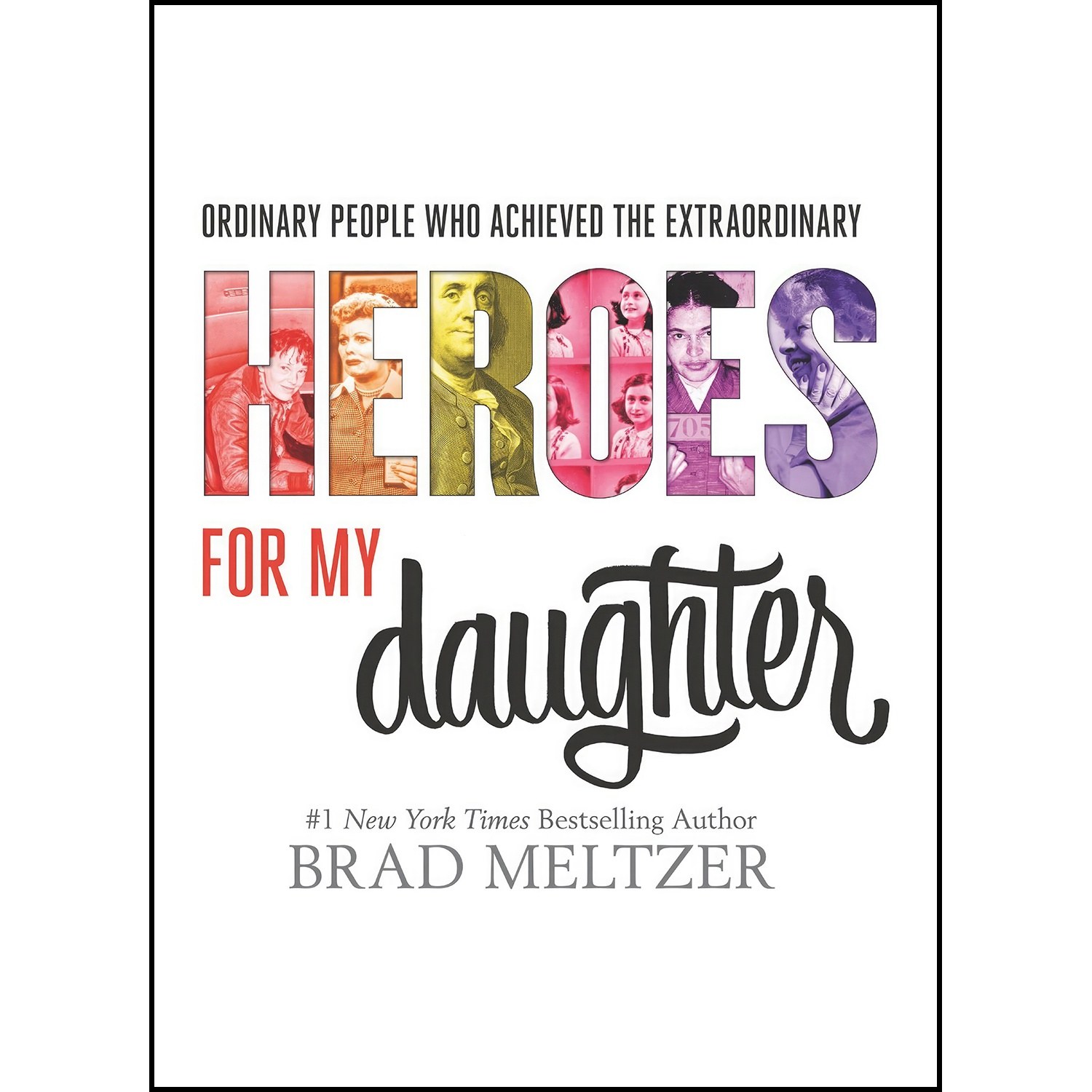 کتاب زبان اصلی Heroes for My Daughter اثر Brad Meltzer