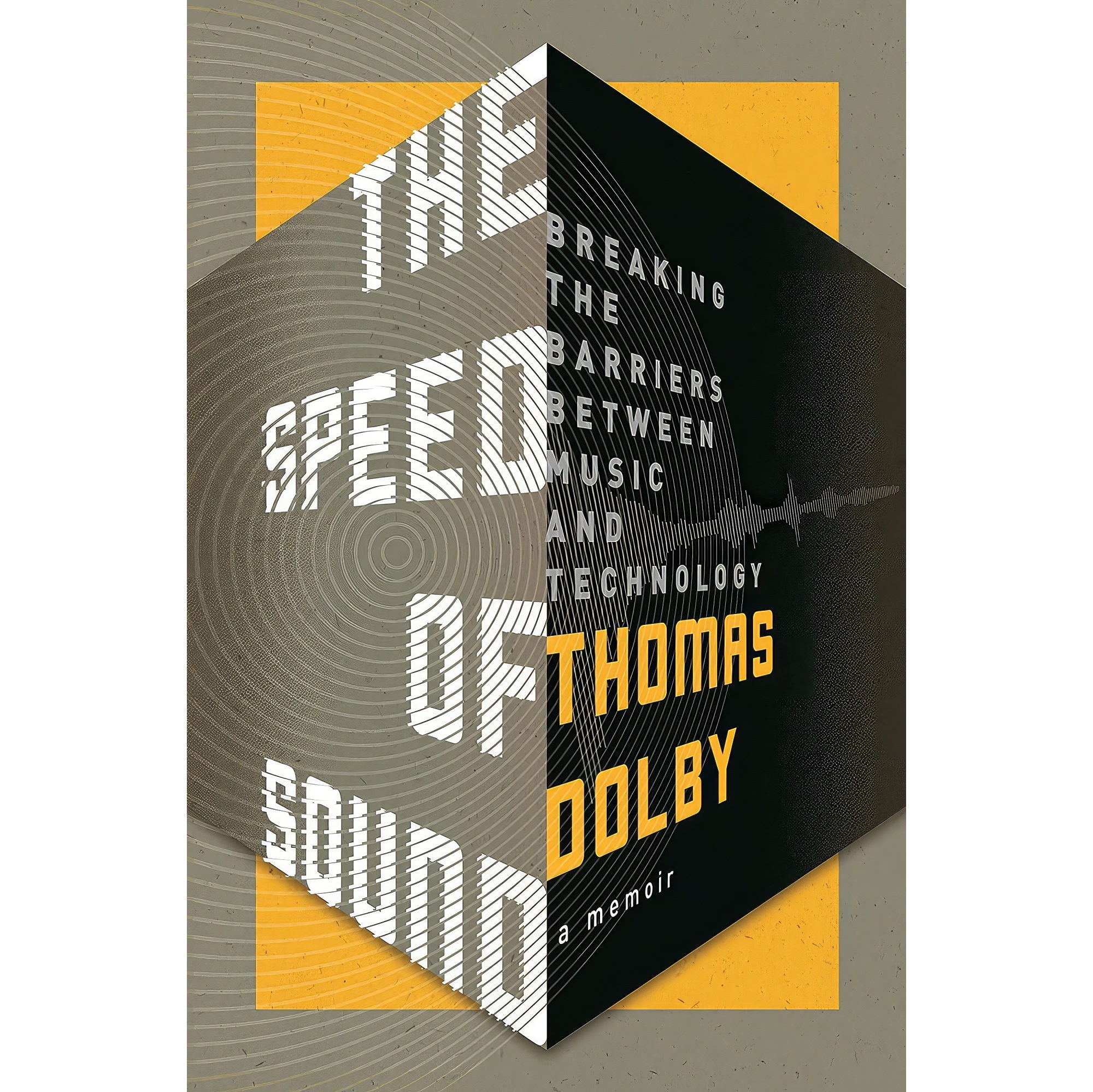 کتاب زبان اصلی The Speed of Sound اثر Thomas Dolby انتشارات Flatiron Books