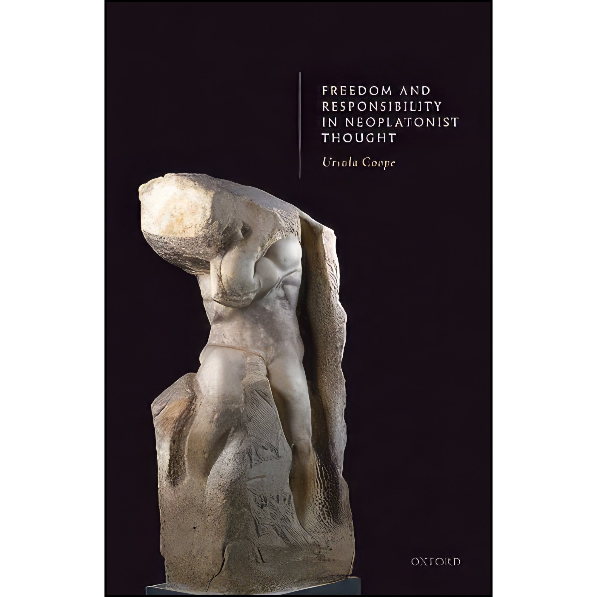 کتاب زبان اصلی Freedom and Responsibility in Neoplatonist Thought