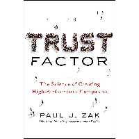 کتاب زبان اصلی Trust Factor اثر Paul J Zak انتشارات AMACOM