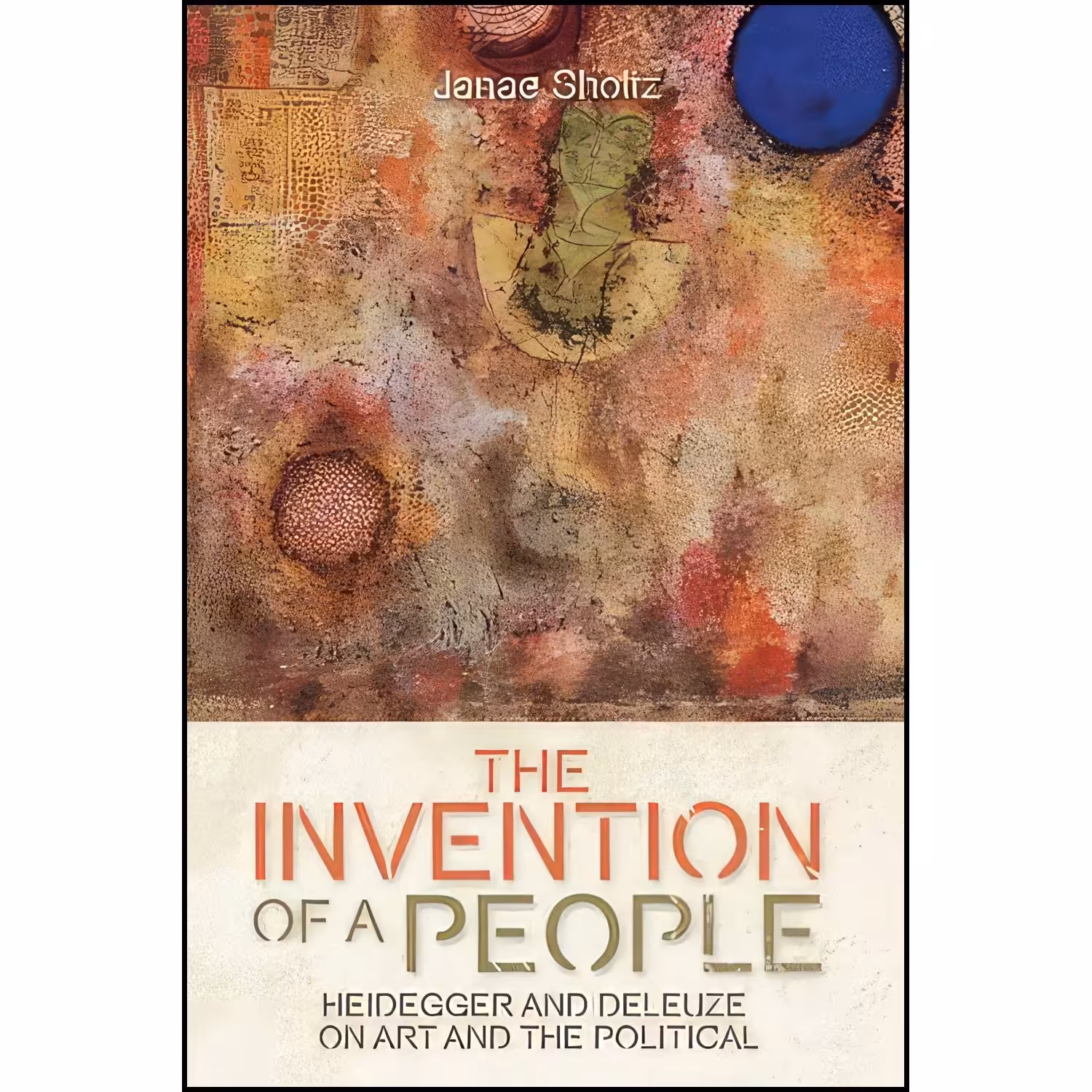 کتاب زبان اصلی The Invention of a People اثر Janae Sholtz