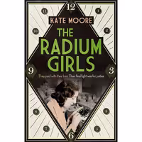 کتاب زبان اصلی The Radium Girls اثر Kate Moore انتشارات Simon  Schuster Ltd