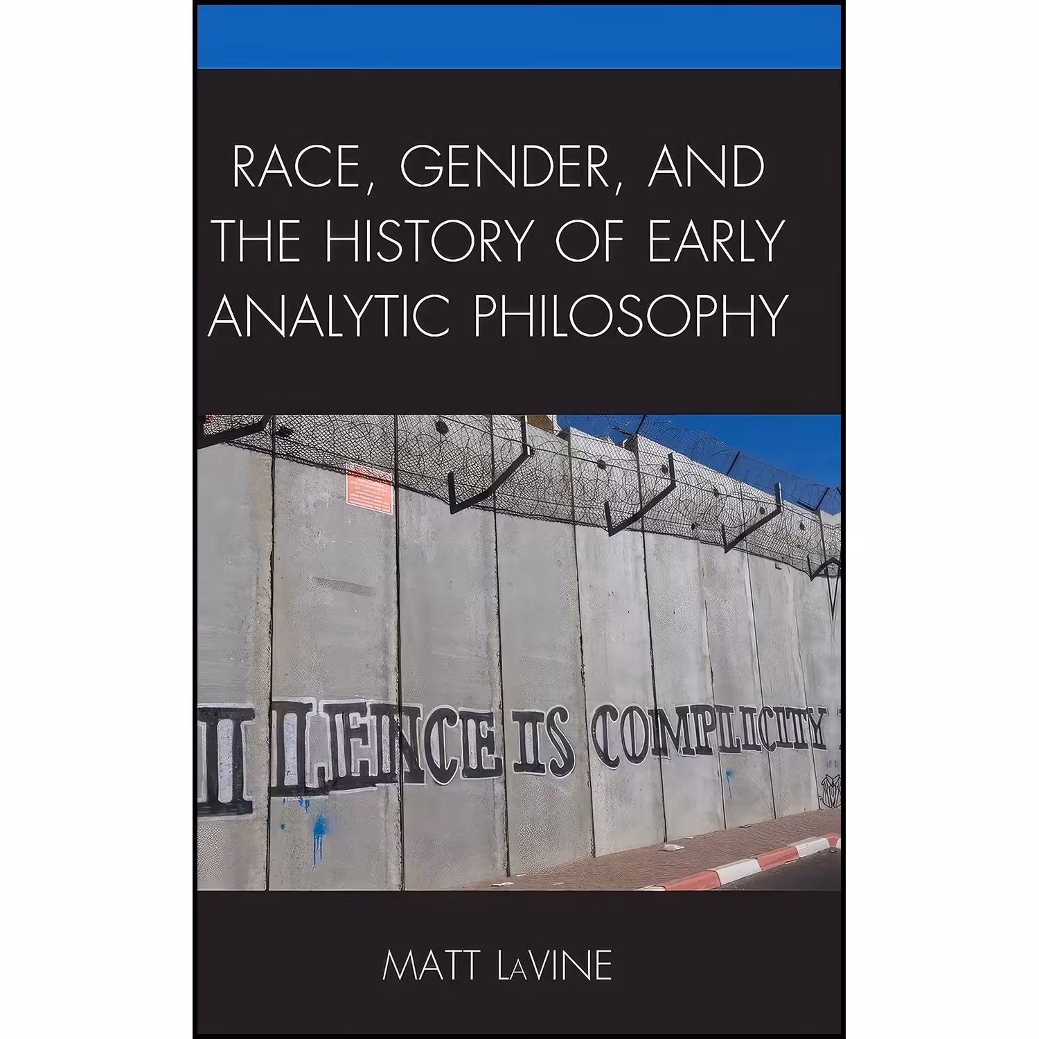 کتاب زبان اصلی Race Gender and the History of Early Analytic Philosophy