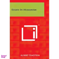 کتاب Essays in Humanism اثر Albert Einstein انتشارات Literary Licensing, LLC